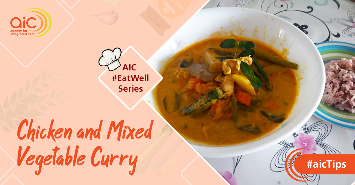 AIC #EatWell Fan Recipe: Chicken and Mixed Vegetables Curry