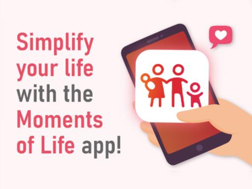 Moments of Life app helps you keep track of government schemes available to you.