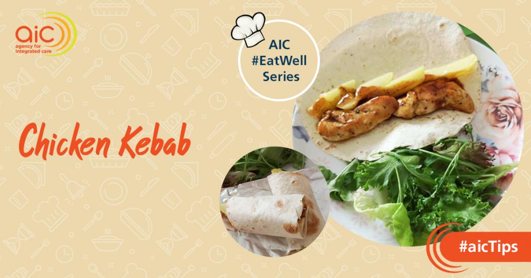 AIC #EatWell Fan Recipe: Chicken Kebab 